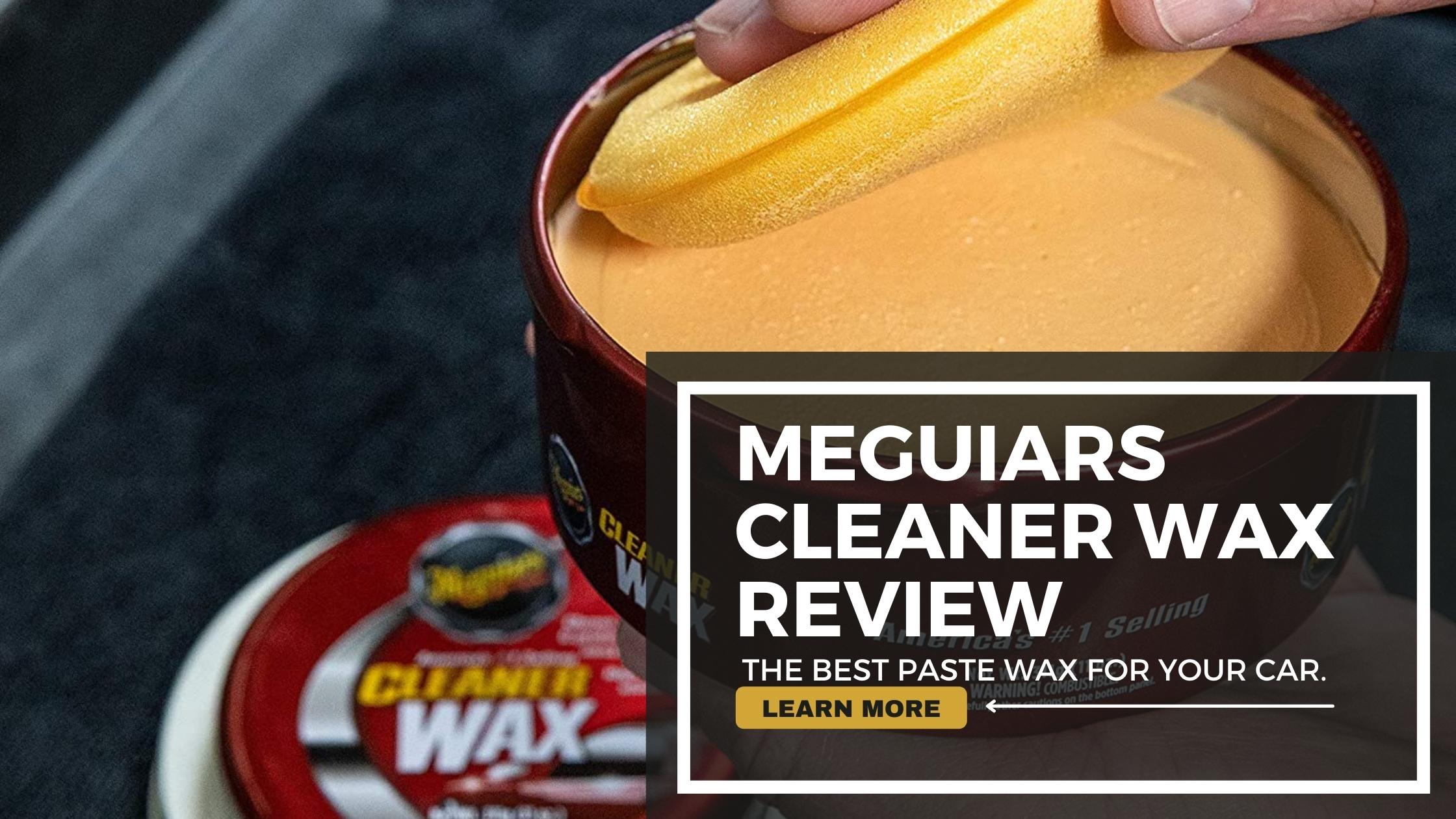 Meguiars Cleaner Wax Review