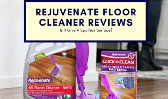 Rejuvenate Floor Cleaner Reviews: Is It Give A Spotless Surface?