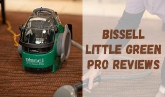 Bissell Little Green Pro Reviews