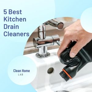 5 Best Kitchen Drain Cleaners