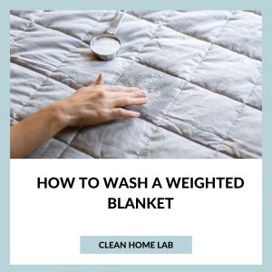 How-to-Wash-A-Weighted-Blanket