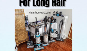 5 Best Vacuums For Long Hair– March Showcase 2023